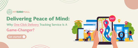 Delivering Peace of Mind: Why One-Click Delivery Tracking Service is a Game-Changer?